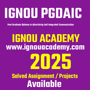 IGNOU PGDAIC SOLVED ASSIGNMENT 2025